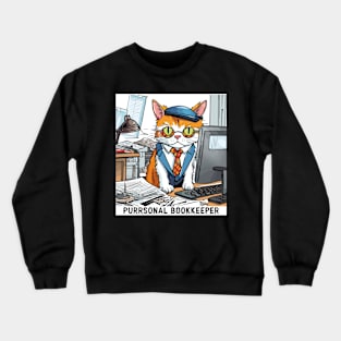 Purrsonal Bookkeeper Crewneck Sweatshirt